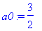 a0 := 3/2